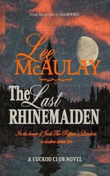 Paperback The Last Rhinemaiden Book
