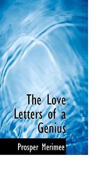 The Love Letters of a Genius