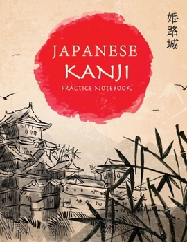 Paperback Japanese Kanji Practice Notebook: Hand Drawn Japanese Landscape Cover - Genkouyoushi Notebook - Japanese Kanji Practice Paper Calligraphy Writing Work Book