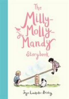 The Milly-Molly-Mandy Storybook - Book  of the Milly-Molly-Mandy