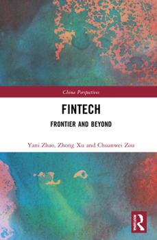 Hardcover Fintech: Frontier and Beyond Book