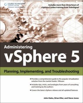 Paperback Administering Vsphere 5: Planning, Implementing and Troubleshooting Book