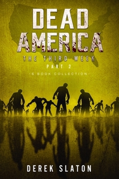 Paperback Dead America The Third Week Part Two - 6 Book Collection Book