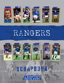 Hardcover Rangers Scrapbook: A Backpass Through History Book