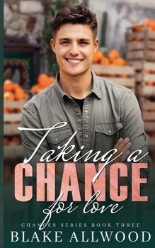 Paperback Taking A Chance For Love Book