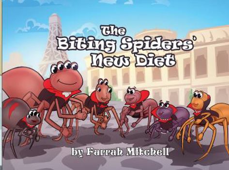 Paperback The Biting Spiders' New Diet Book