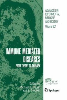 Paperback Immune Mediated Diseases: From Theory to Therapy Book