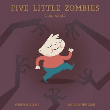 Paperback Five Little Zombies and Fred Book
