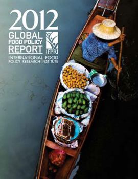 Paperback 2012 Global Food Policy Report Book