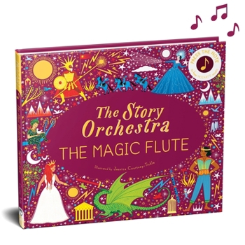 The Story Orchestra: The Magic Flute