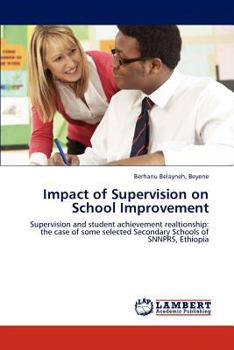 Paperback Impact of Supervision on School Improvement Book