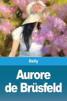 Paperback Aurore de Brüsfeld [French] Book