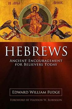 Paperback Hebrews: Ancient Encouragment for Believers Today Book