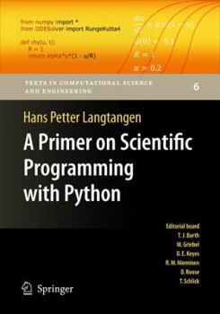 Hardcover A Primer on Scientific Programming with Python Book