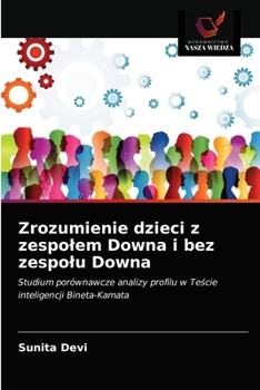 Paperback Zrozumienie dzieci z zespolem Downa i bez zespolu Downa [Polish] Book