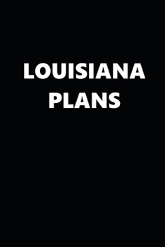 2020 Daily Planner Louisiana Plans 388 Pages: 2020 Planners Calendars Organizers Datebooks Appointment Books Agendas