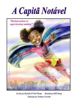 Paperback A Captia Notavel: Captain Remarkable Portuguese [Portuguese] Book