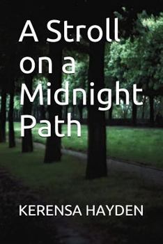 Paperback A Stroll on a Midnight Path Book