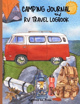 Paperback Camping Journal & RV Travel Logbook Book