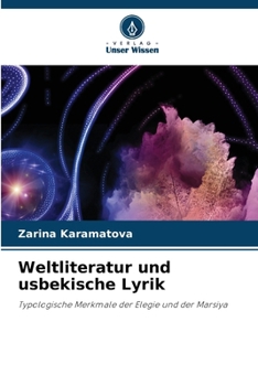 Weltliteratur und usbekische Lyrik (German Edition)