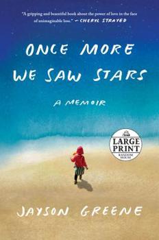 Paperback Once More We Saw Stars: A Memoir [Large Print] Book