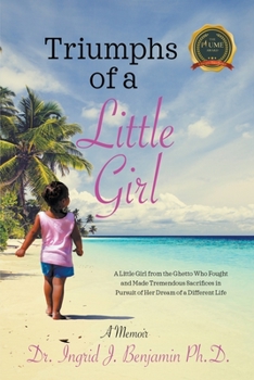 Paperback Triumphs of a Little Girl: A Memoir Book