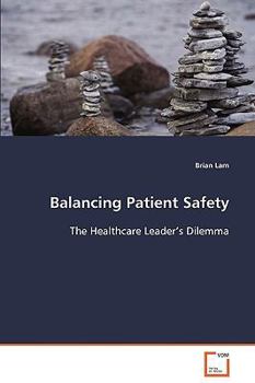 Paperback Balancing Patient Safety Book