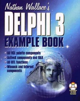 Paperback Nathan Wallaces Delphi 3 Ex B [With Utilities & Shareware] Book
