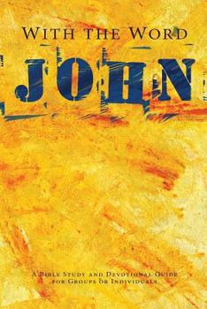 Paperback With the Word: John Book