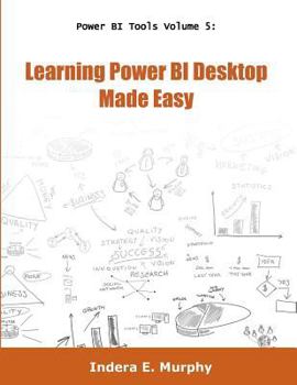 Paperback Learning Power BI Desktop Made Easy Book