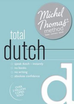 Hardcover Total Dutch with the Michel Thomas Method Book