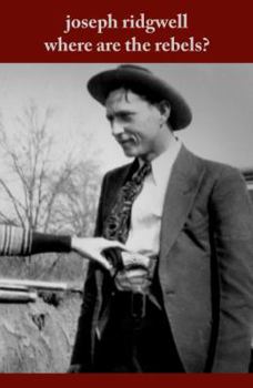 Paperback Where Are the Rebels? Book