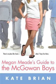 Paperback Megan Meade's Guide to the McGowan Boys Book