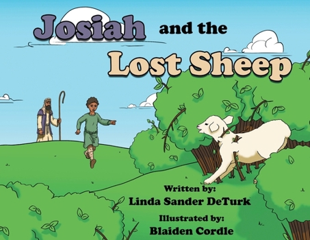 Paperback Josiah and the Lost Sheep Book