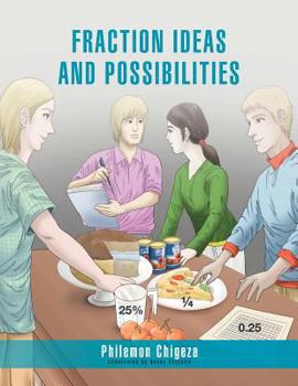 Paperback Fraction Ideas And Possibilities Book