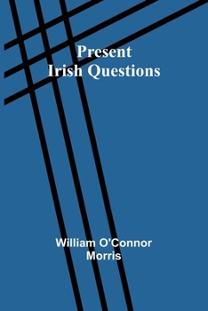 Paperback Present Irish Questions Book