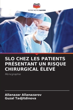 Paperback Slo Chez Les Patients Présentant Un Risque Chirurgical Élevé [French] Book