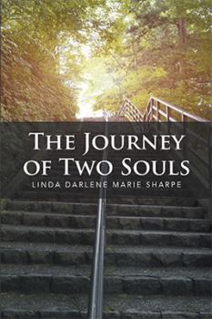 Hardcover The Journey of Two Souls Book