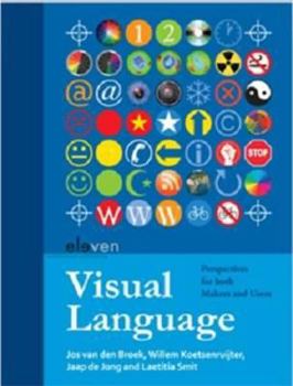 Paperback Visual Language: Perspectives for Both Makers and Users Book