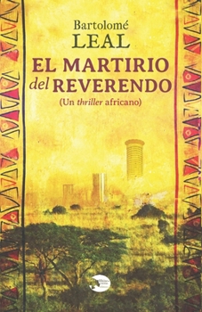 Paperback El martirio del reverendo: Un thriller africano [Spanish] Book