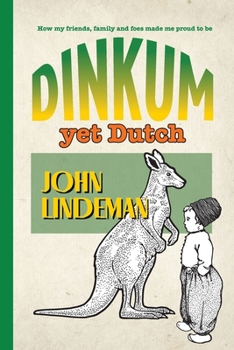 Paperback Dinkum yet Dutch Book