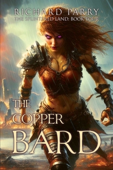 Paperback The Copper Bard: A Dark Fantasy Adventure Book