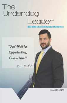Paperback The Underdog Leader: Nine Tips for Successful Leaders Book