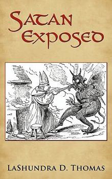 Paperback Satan Exposed Book