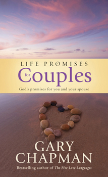 Hardcover Life Promises for Couples: God's Promises for You and Your Spouse Book