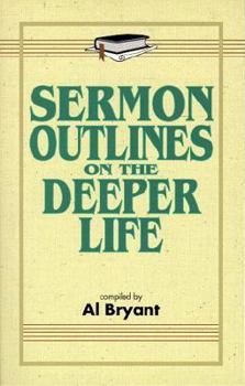 Paperback Sermon Outlines on the Deeper Life Book