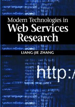 Hardcover Modern Technologies in Web Services Research Book