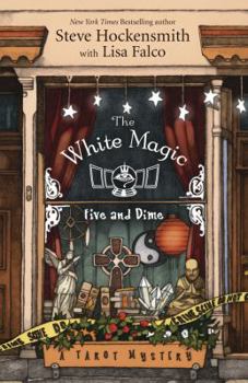 The White Magic Five and Dime - Book #1 of the Tarot Mystery