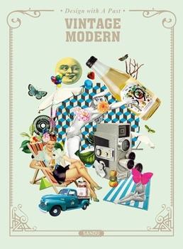Hardcover Vintage Modern: Design with a Past Book