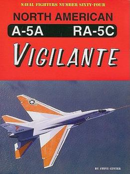Paperback North American A-5A/RA-5C Vigilante Book